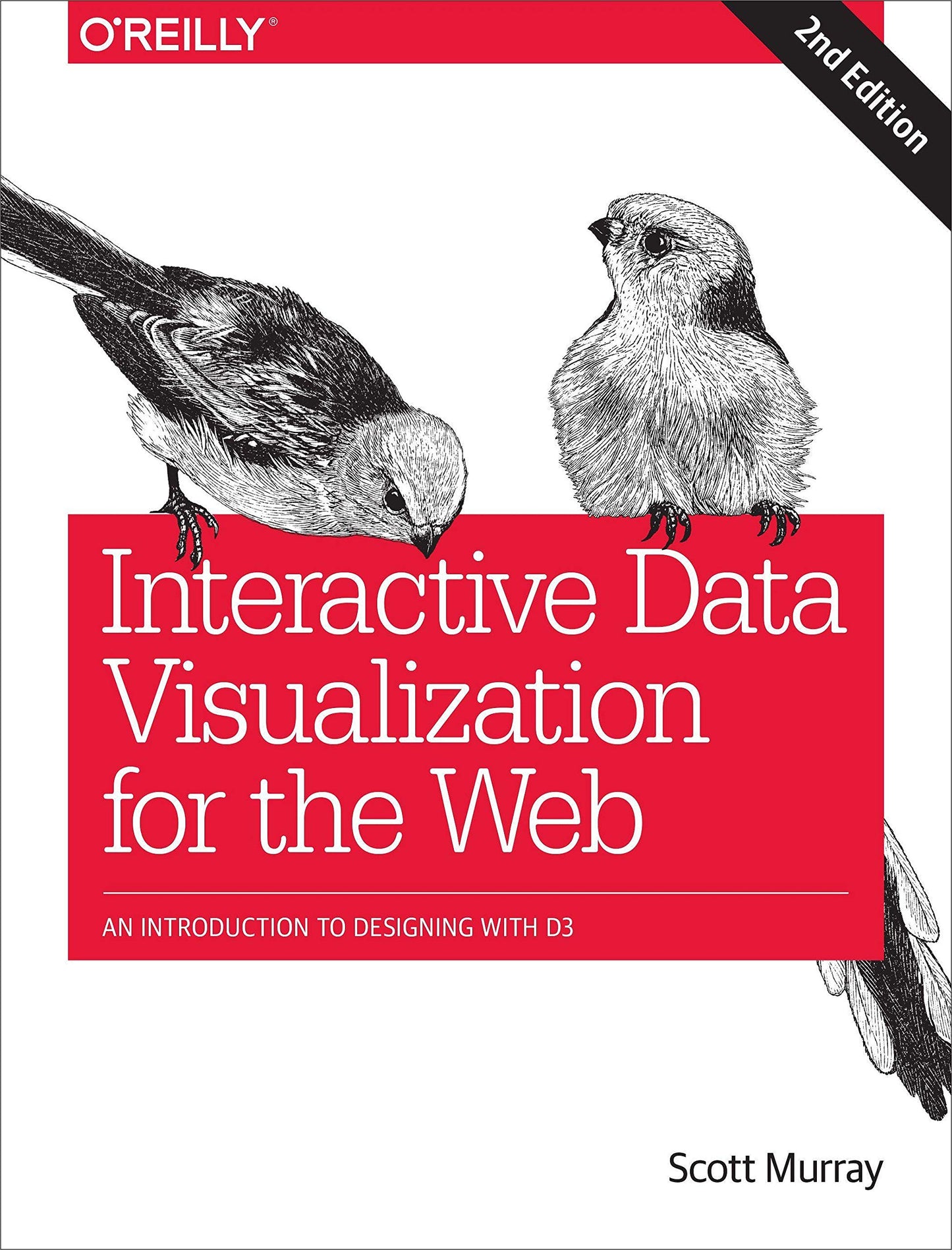 Interactive Data Visualization for the Web: an Introduction to Designing with D3