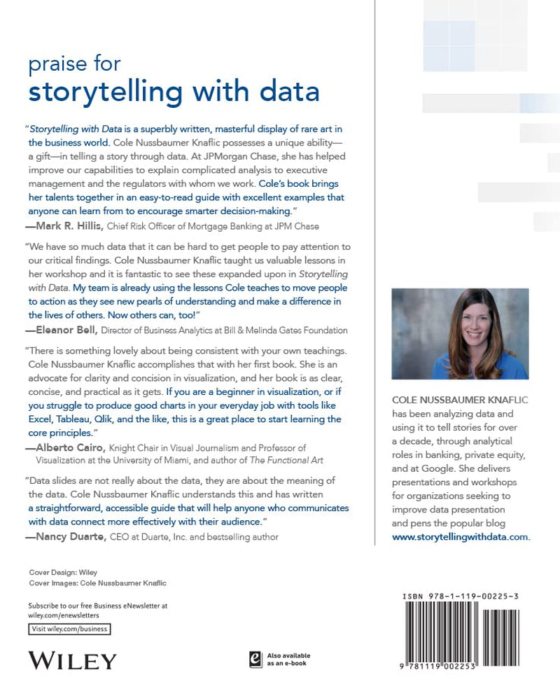 Storytelling with Data: a Data Visualization Guide for Business Professionals